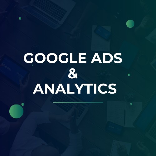 Google Ads & Analytics